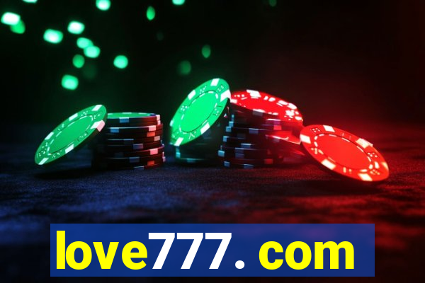 love777. com